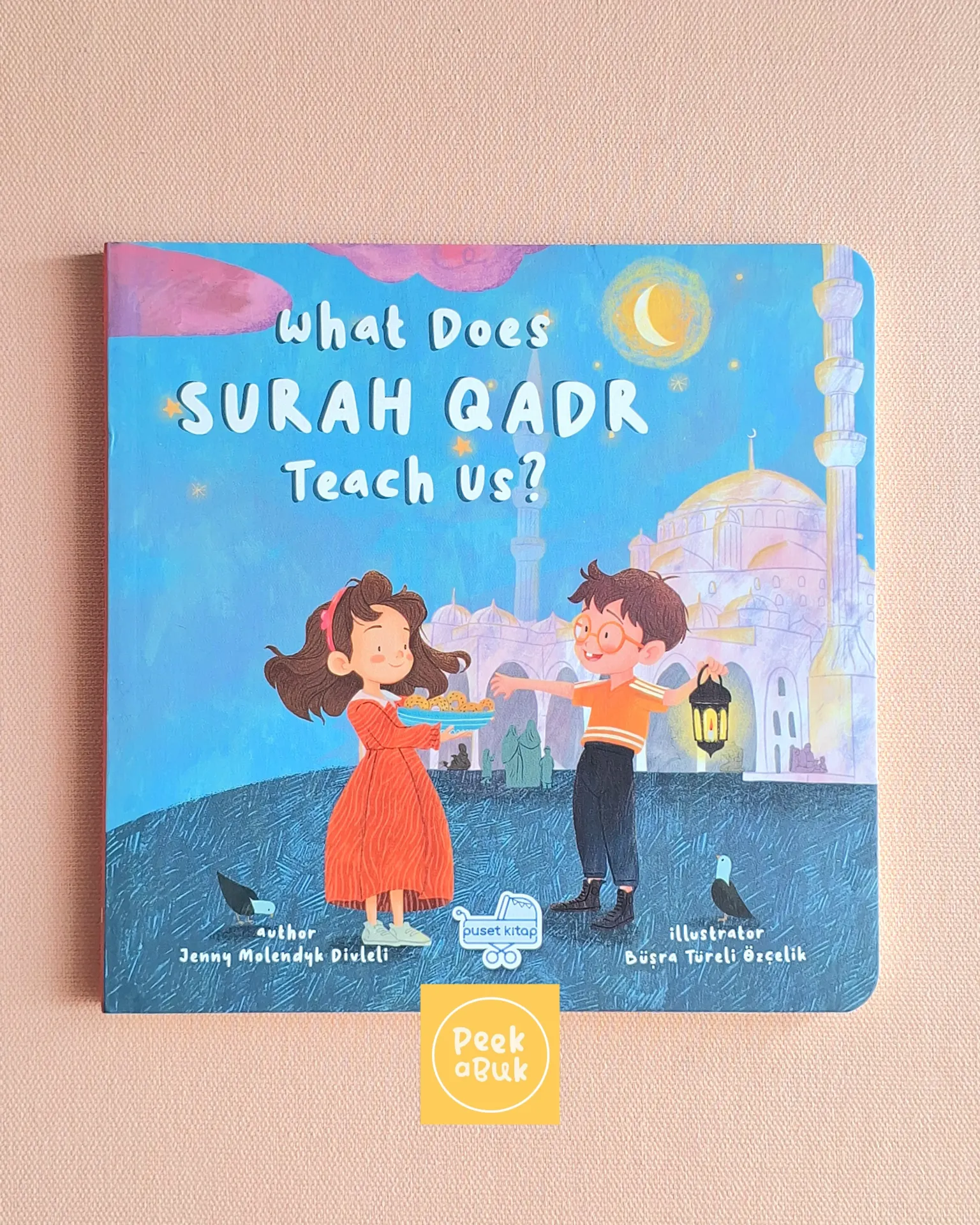 [OAK111] What Does Surah Qadr Teach Us? / Board Book
