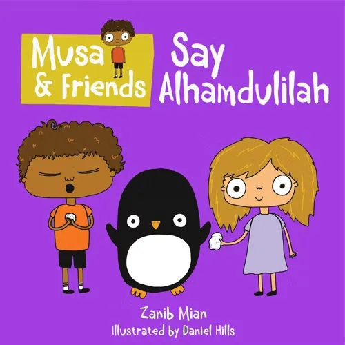 [MCB126] Musa & Friends: Say Alhamdulillah