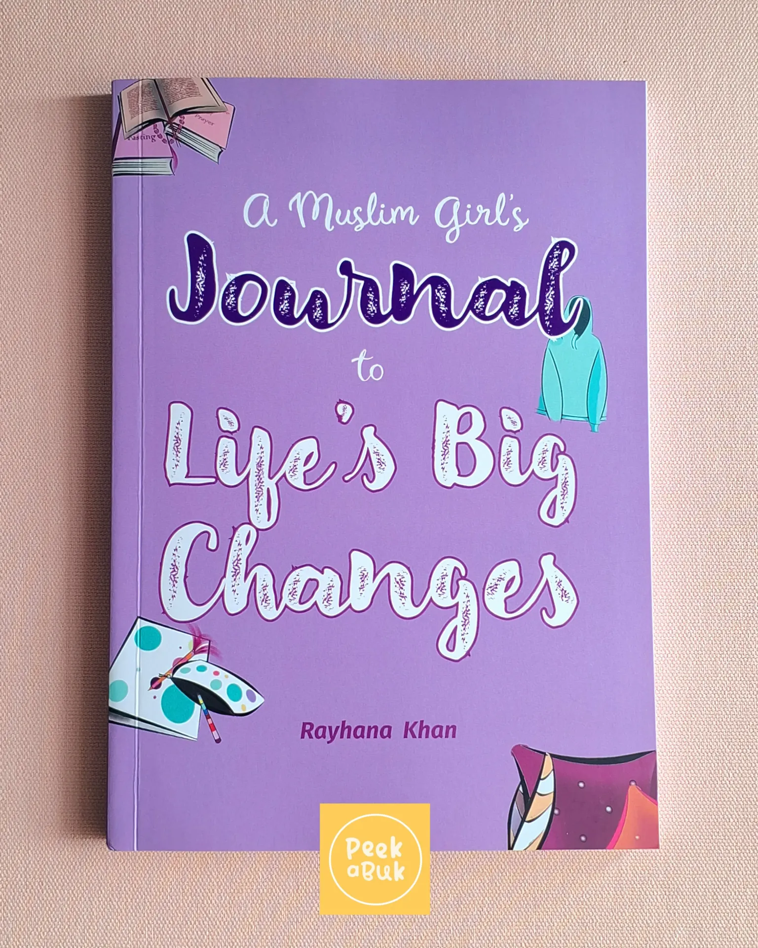 [KUBE1012] A Muslim Girl's Journal to Life's Big Changes / PB