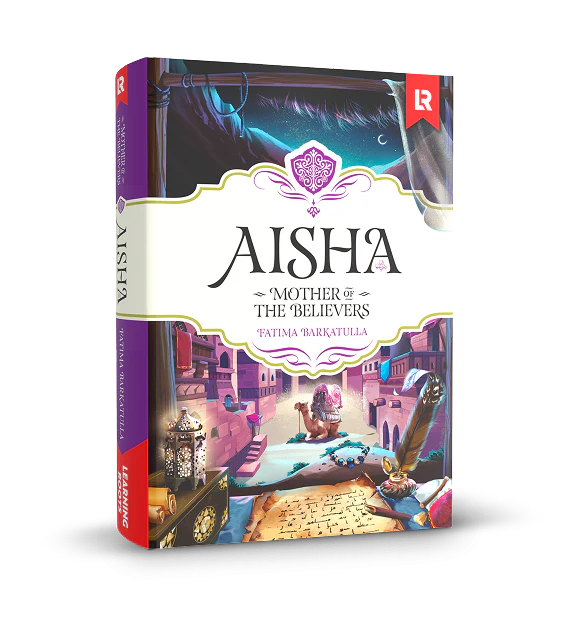 Aisha: The Mother of Believers